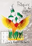 Image de Phoenix in a Bottle: How We Overcame Alcoholism, and are Able to Drink Responsibly Again
