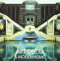 Art Déco et Modernisme: Edition bilingue français-anglais - Babelio