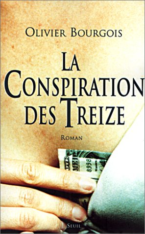 couverture de : La conspiration des Treize