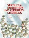 Image de Vertriebskonzeption und Vertriebssteuerung: Die Instrumente des integrierten Kundenmanagements (CRM)