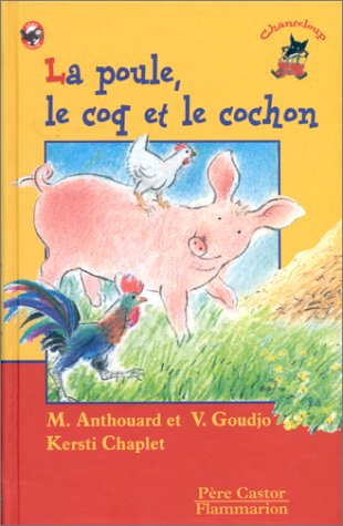 couverture de : La poule, le coq et le cochon