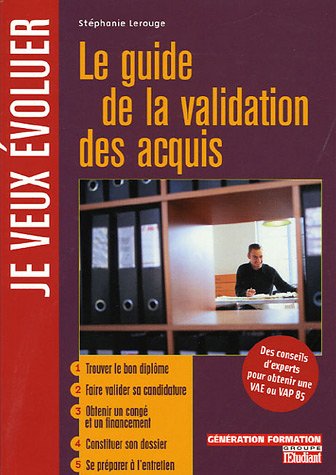 Le  Guide de la validation des acquis