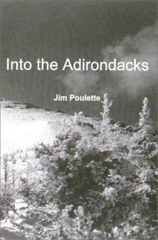 Into the Adirondacks livre