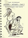 Cover zum Buch Aussen: Asgard: Tag 2. Fortsetzungen ...