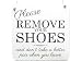 Produktbild XL Shabby Vintage Schild Türschild Dekoschild PLEASE REMOVE YOUR SHOES Bitte Schuhe ausziehen