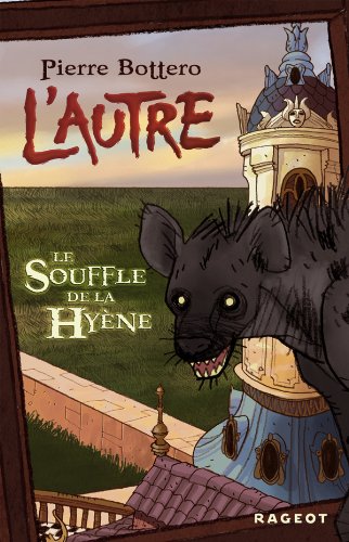 couverture de : SOUFFLE DE LA HY&Egrave;NE (LE)  (L'AUTRE T.1)