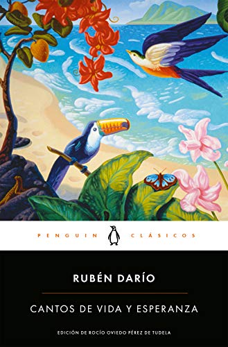 Cantos de vida y esperanza (Penguin Clásicos)