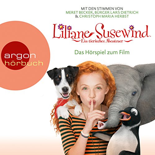 Liliane Susewind: Das Originalhörspiel zum Kinofilm Liliane Susewind: Das Originalhörspiel zum Kinofilm