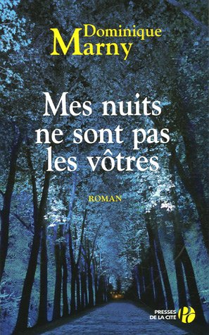 couverture de : Mes nuits ne sont pas les v&ocirc;tres