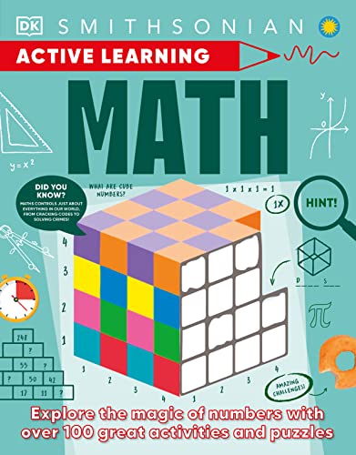 Active Learning Math: Explore the Magic of Numbers with Over 100 Great ...