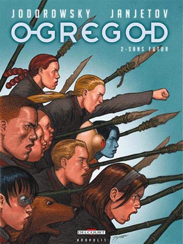 Télécharger Ogregod T02 Sans futur Livre eBook France