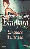 L'Espace d'une vie