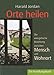 Orte heilen by Harald Jordan