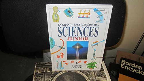 couverture de : La grande encyclop&eacute;die des sciences junior
