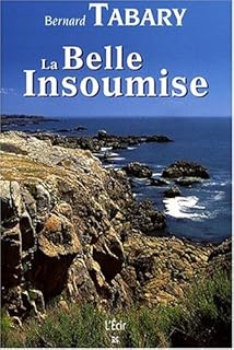 jaquette livre Belle insoumise (la)