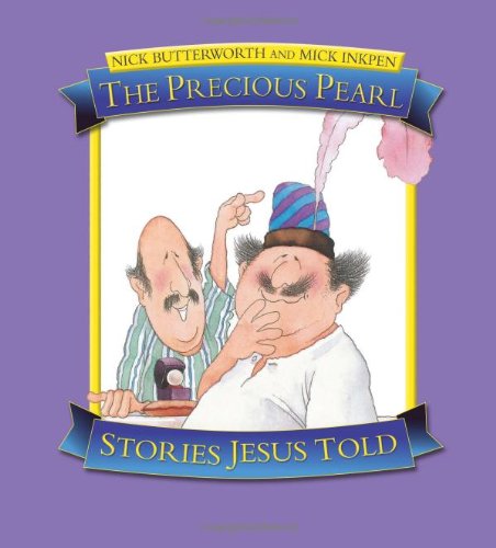 Download The Precious Pearl: Stories Jesus Told Download The Precious Pearl: Stories Jesus Told