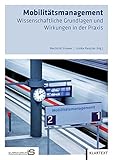 Image de Mobilitätsmanagement: Wissenschaftliche Grundlagen und Wirkungen in der Praxis