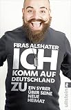 Image de Ich komm auf Deutschland zu: Ein Syrer über seine neue Heimat