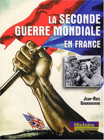 couverture de : La Seconde guerre mondiale en France