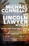 The Lincoln Lawyer Novels: The Lincoln Lawyer, The Brass Verdict, The Reversal The Lincoln Lawyer Novels: The Lincoln Lawyer, The Brass Verdict, The Reversal