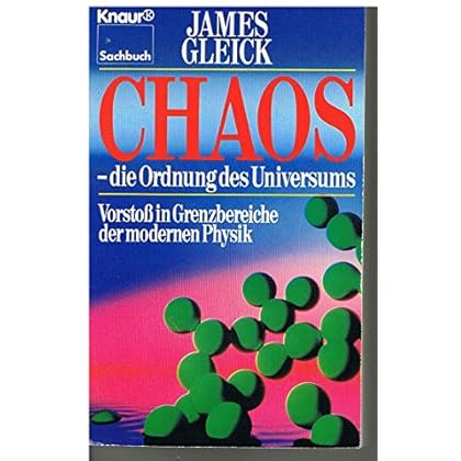 Chaos, die Ordnung des Universums