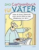Das Cartoonbuch für Väter by 
