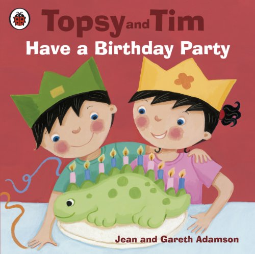Download Topsy and Tim: Have a Birthday Party: Have a Birthday Party