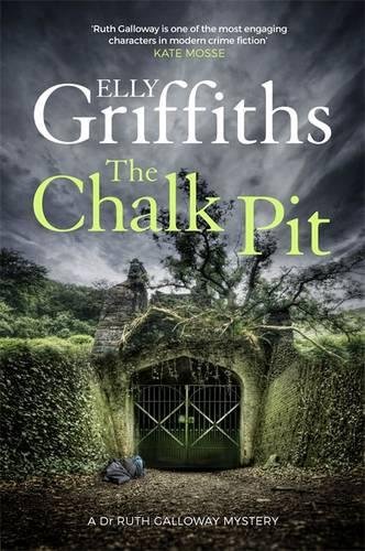 Download The Chalk Pit: The Dr Ruth Galloway Mysteries 9