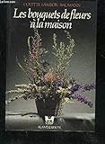 Les Bouquets de fleurs à la maison
