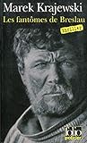 Les fantômes de Breslau : Une enquête d'Eberhard Mock