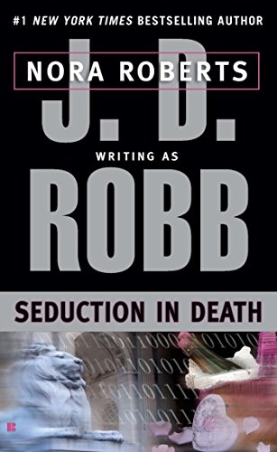 Seduction in Death (In Death, Book 13)