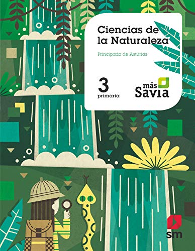 Ciencias de la naturaleza 3 Primaria Más Savia Asturias