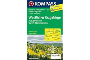 KOMPASS Wanderkarte Westliches Erzgebirge, Aue, Eibenstock, Kurort Oberwiesenthal: Wanderkarte mit Aktiv Guide, Radwegen, Reitwegen und Loipen. GPS-genau. 1:50000 (KOMPASS-Wanderkarten, Band 806)