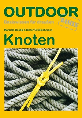 Download Knoten (Basiswissen für draußen) Download Knoten (Basiswissen für draußen)