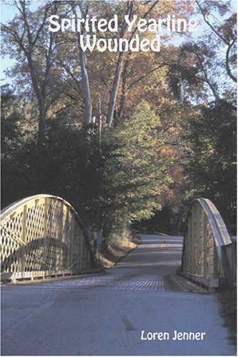 Spirited Yearling Wounded