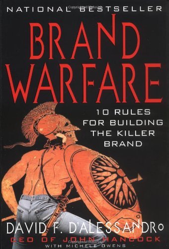 Brand Warfare: 10 Rules for Building the Killer Brand (English Edition)