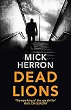 Bücher Neuerscheinungen 2022 - Dead Lions: Jackson Lamb Thriller 2 von Mick Herron