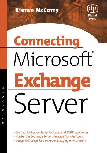 Connecting Microsoft Exchange Server (HP Technologies) by Kieran McCorry (1999-10-05) gratuit