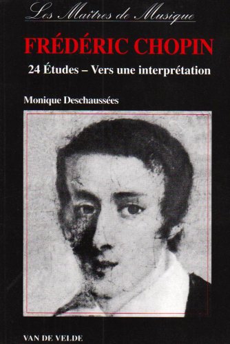 ⤂Télécharger⤃ 24 Etudes de Chopin - Vers une interprétation PDF