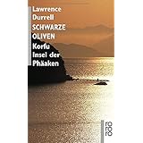 Schwarze Oliven: Korfu, Insel der Phäaken