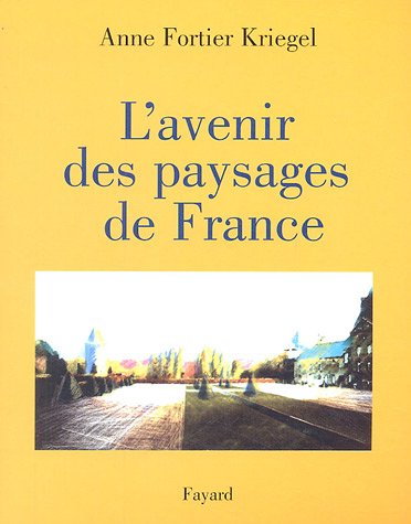 couverture de : L'avenir des paysages de France