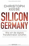 Image de Silicon Germany: Wie wir die digitale Transformation schaffen
