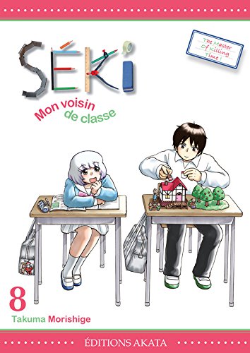 Séki, mon voisin de classe — Tome 8