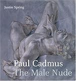 Paul Cadmus: The Male Nude Paul Cadmus: The Male Nude
