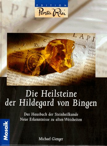 Download Die Heilsteine der Hildegard von Bingen Download Die Heilsteine der Hildegard von Bingen