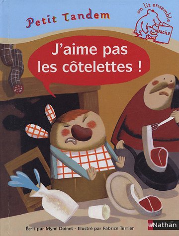 couverture de : J'aime pas les c&ocirc;telettes !