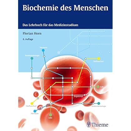 [PDF] Download Biochemie des Menschen: Das Lehrbuch für das Medizinstudium Kostenlos