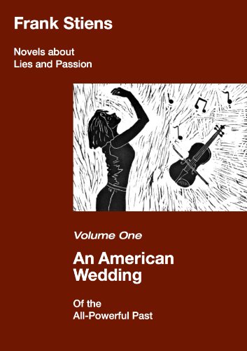 An American Wedding Novels About Lies And Passion Book 1 Ebook