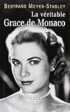 La véritable Grace de Monaco
