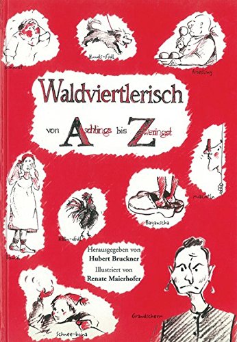 Pdf Waldviertlerisch Von Aschlings Bis Zweringst Dialektsammlung Aus Dem Waldviertel Download Elroygwendoline